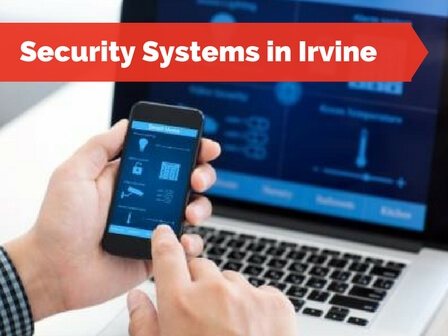 Security Systems in Irvine